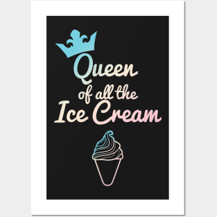 Queen of all the Ice Cream Pastel Posters and Art